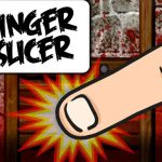 Finger Slicer